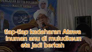 keberkahan anu di muludkeun sumarambah KA kabehan