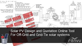 Solar PV System Online Design and Quotation tool for Grid-Tie and Off-Grid | RENVU