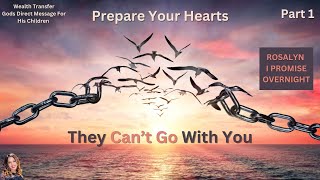 Wealth Transfer: Prepare Your Hearts They Can’t Go With You - Part 1 || The Journey of Vision