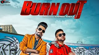 Tere Ghar wali Rah | Burnout | Dj Flow | Karan Aujla | Punjabi Songs | DITTO Music St studio