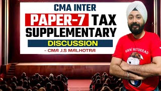 CMA INTER 💥 IMPORTANT💥 | Tax Supplementary for Dec 2024 Exams | Tax Amendments |