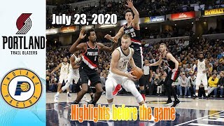 P.Trail Blazers vs Indiana Pacers | July 23, 2020 | Review Highlights before NBA 2020 Season Restart