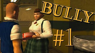 Прохождение BULLY#1