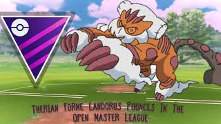 Landorus Steps In The Open Master League | Pokemon GO | GoBattle League |