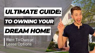 Rent to Own or Lease Options: The Ultimate Guide to Owning Your Dream Home In Spokane