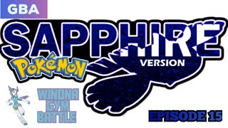 Winona Gym Battle | Pokemon Sapphire Playthrough (EP15)