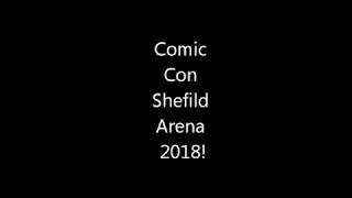 Sheffield Comic Con 2018