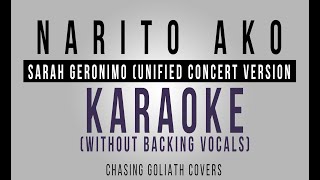 NARITO AKO - SARAH GERONIMO UNIFIED CONCERT KARAOKE (No Backing Vocals)