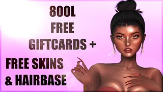 800L FREE GIFTCARDS + FREEBIE SKINS & HAIRBASE | SECONDLIFE