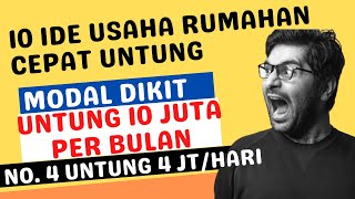 10 USAHA RUMAHAN YANG MENJANJIKAN - IDE BISNIS MODAL KECIL UNTUNG BESAR - PELUANG USAHA DI DESA