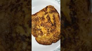 FRENCH TOASTED BREAD QUICK AND EASY #satisfying #asmr #viral #trending #shorts #breakfast #cooking