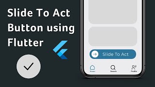 Slide to Act Using Flutter