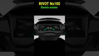 #shorts New rivot nx 100 electric scooter 300 km range.