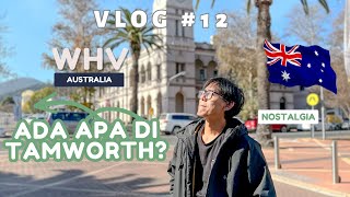 Balik ke Tamworh Lagi ? WHV Australia VLOG #12