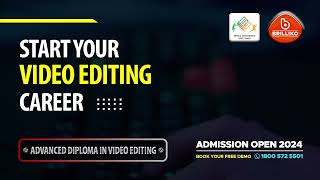 Master Video Editing with Brilliko Institutes | Comprehensive Course Overview