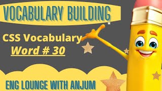 CSS Vocabulary || Meaning of "Catastrophic" || Vocabulary Building