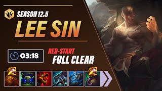 [Season 12.5] Lee Sin 3:18 Red-Start Full Clear | Lee Sin Jungle Clear Guide