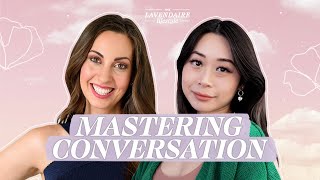 Mastering Conversation | Vanessa Van Edwards & Lavendaire