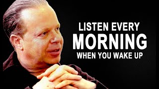 MORNING MOTIVATION - Wake Up Early, Start Your Day Right! - Joe Dispenza | 25-Minute Motivation