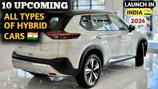 10 Upcoming All Types Of New Hybrid Cars Launch In India 2024 | Price, Launch Date, Features | 2024