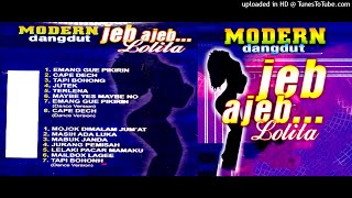 Modern Dangdut jep Ajep Lolita FULL ALBUM (CD)