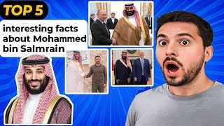 5 facts about Mohammed bin Salman Al Saud l Unexpected Truths #MBS #SaudiArabia #CrownPrince