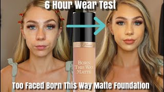 24 HOUR WEAR 😱 Foundation Review and Wear Test On The NEW* Too Faced Born This Way MATTE Foundation