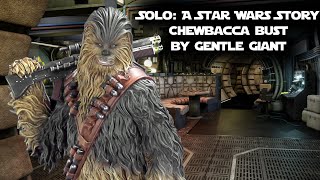 Solo: A Star Wars Story Chewbacca bust by Gentle Giant