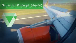 Going to Portugal (Again)