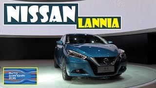 Nissan Lannia, live photos at Auto Shanghai 2015