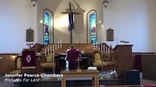 Jennifer Pearce-Chambers, Preludes For Lent