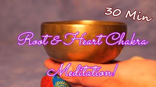 ROOT & HEART CHAKRA MEDITATION W/ANTIQUE SMALL BOWL~ 30 MIN LOVE & BLESSINGS! WWW.TEMPLESOUNDS.NET