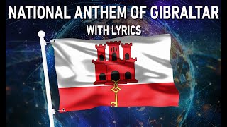 National Anthem of Gibraltar  - Gibraltar Anthem (With lyrics)