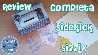 Review Completa Sidekick de Sizzix