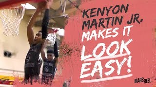 KENYON MARTIN JR. THROWS IS DOWN LIKE HIS DAD! DROPS 35 POINTS IN BLOWOUT! | Mars Reel