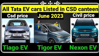 EV cars available in CSD canteen. Tata EV cars CSD price. Tiago EV. Nexon EV. Tigor EV. #csdcars.