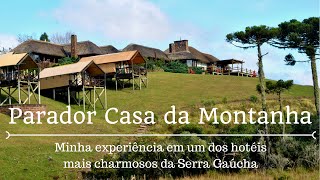 Parador Casa da Montanha