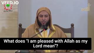 Shaykh Said Al Kamali - What does I accept Allah as my Lord mean?