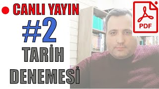 2021 KPSS TARİH DENEMESİ ÇÖZÜYORUZ (PDF EKLİDİR)  (2.DENEME) (Birol Yetimoğlu Hocamızdan)