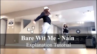 Bare Wit Me - Teyana Taylor | Nain Choreography | Jungkook BTS | Explanation Tutorial