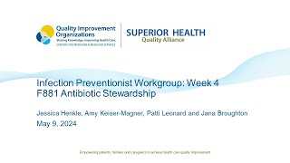 Infection Prevention Workgroup: Week 4