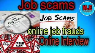 Job scams/ fake job/ online job/ motivational earning.