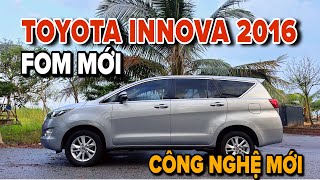 Toyota Innova E 2016 2.0 MT Fom Mới Công Nghệ Mới Tiết Kiệm Nhiên Liệu Hơn Rất Nhiều