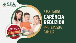 CAMPANHA CARÊNCIA REDUZIDA - PROTEJA SUA FAMÍLIA