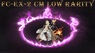 FC-EX-2 CM Arknights Low Rarity