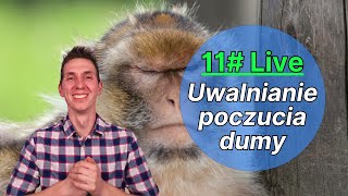 11# Live - Uwalnianie poczucia dumy