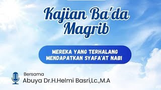 Serial Kajian LIVE - Mereka Yang Terhalang Mendapatkan Syafaat Nabi