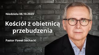 Kościół z obietnicą przebudzenia - Kościół w Filadelfii. Paweł Sochacki