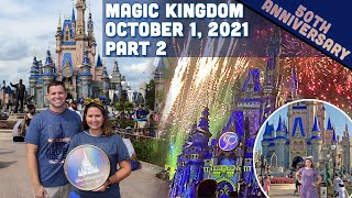 Part 2 - Magic Kingdom on October 1, 2021 - Disney Enchanted - Walt Disney World 50th Anniversary