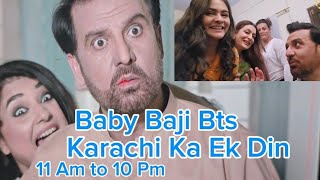 Baby Baji | Karachi ka Aik Din 11am to 10pm | janrambo | sahibarambo  | javeriasaud | entertainment